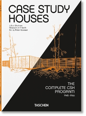 Case Study Houses. The Complete CSH Program 1945-1966. 40th Ed. book