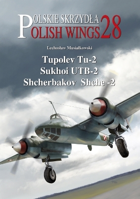 Tupolev Tu-2, Sukhoi UTB-2, Shcherbakov Shche-2 book