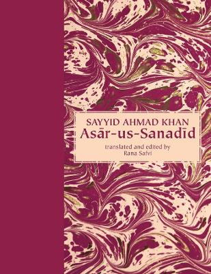 Asar-us-Sanadid - (The Remnants of Ancient Heroes) book