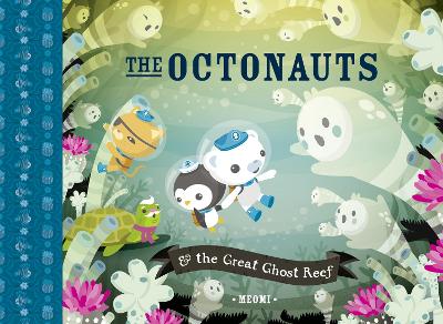 Octonauts and the Great Ghost Reef book