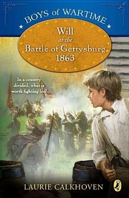 Will at the Battle of Gettysburg 1863 book