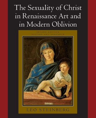 Sexuality of Christ in Renaissance Art and in Modern Oblivion book