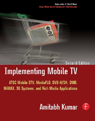 Implementing Mobile TV by Amitabh Kumar