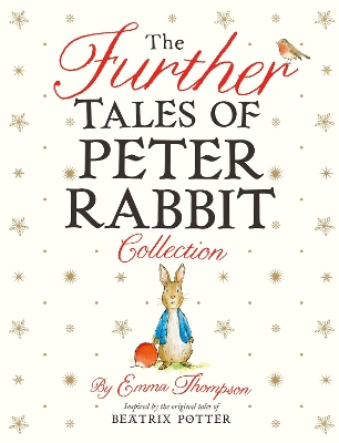 The Further Tales of Peter Rabbit Collection book