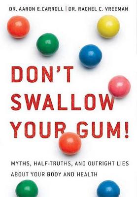 Don't Swallow Your Gum! book