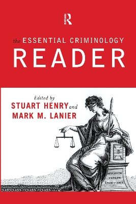 The Essential Criminology Reader book