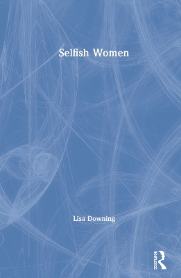 Selfish Women book