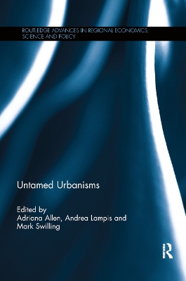 Untamed Urbanisms by Adriana Allen