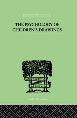 The Psychology of Children's Drawings by Helga Eng
