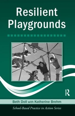 Resilient Playgrounds by Beth Doll