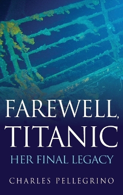 Farewell, Titanic book