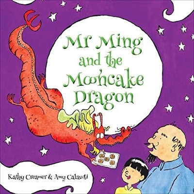 Mr. Ming and the Mooncake Dragon book