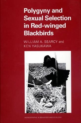 Polygyny and Sexual Selection in Red-Winged Blackbirds book