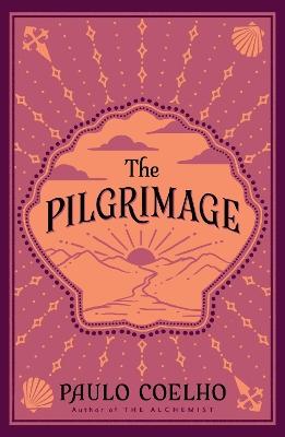 The The Pilgrimage by Paulo Coelho