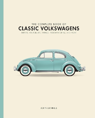 Complete Book of Classic Volkswagens book