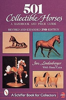 501 Collectible Horses by Jan Lindenberger