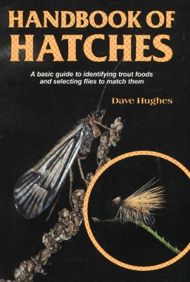 Handbook of Hatches by Dave Hughes