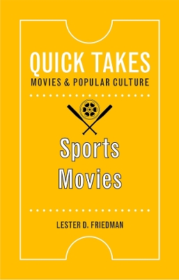 Sports Movies by Lester D. Friedman