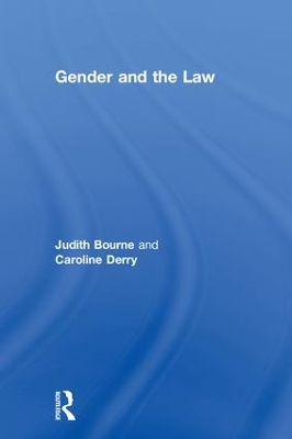 Gender and the Law by Judith Bourne