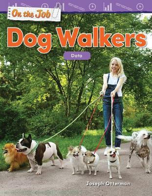 On the Job: Dog Walkers: Data book