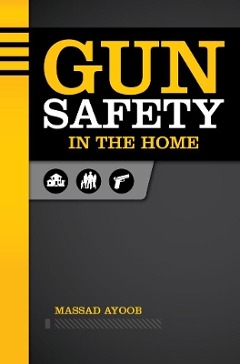 Gun Safety in the Home book