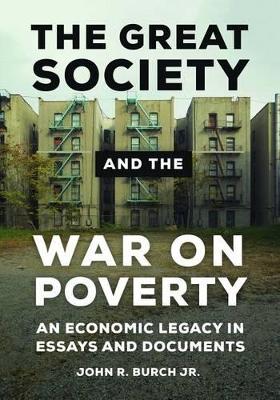 Great Society and the War on Poverty book
