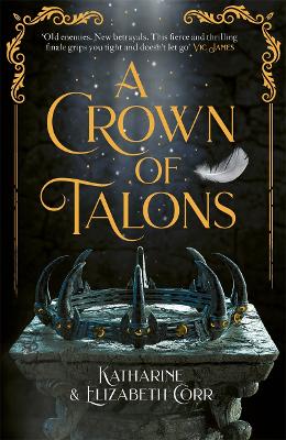 A Crown of Talons: Throne of Swans Book 2 book
