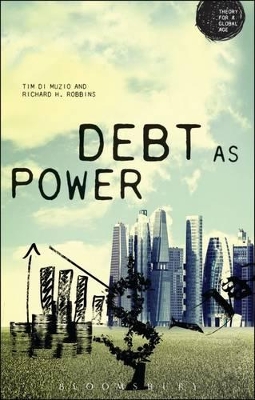 Debt as Power by Richard H. Robbins