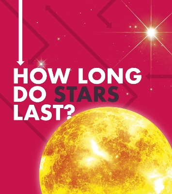 How Long Do Stars Last? book
