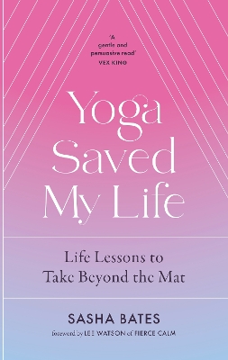 Yoga Saved My Life book