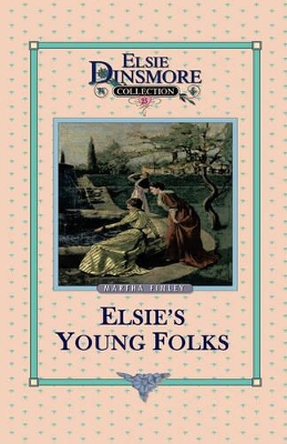 Elsie's Young Folks, Book 25 book