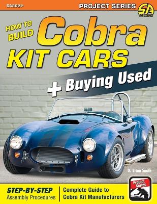 How to Build Cobra Kit Cars + Buying Used book