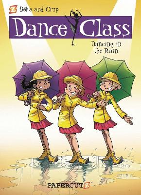 DANCE CLASS HC VOL 09 DANCING IN THE RAIN book