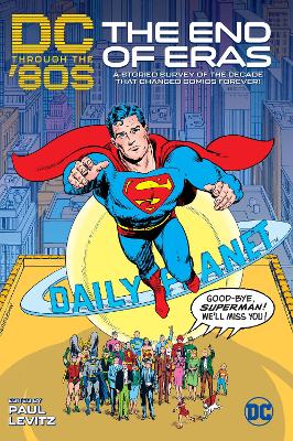 DC Through the 80s: The End of Eras   book