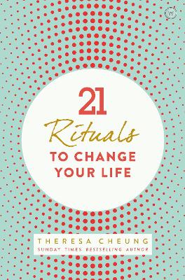 21 Rituals to Change Your Life book