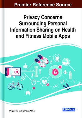 Privacy Concerns Surrounding Personal Information Sharing on Health and Fitness Mobile Apps book
