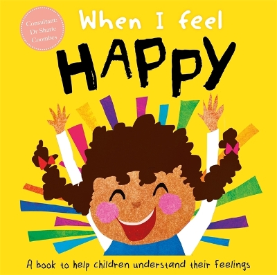 When I Feel Happy book