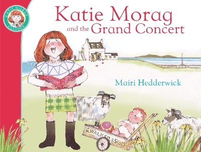 Katie Morag And The Grand Concert book