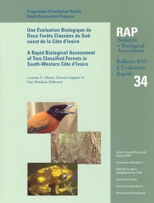 A Rapid Biological Assessment of Two Classified Forests in South-Western Côte d'Ivoire book