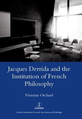 Jacques Derrida and the Institution of French Philosophy book