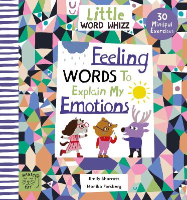 Feeling Words to Explain my Emotions: 30 Mindful Exercises book