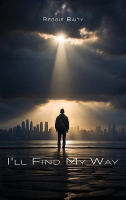 I'll Find My Way book