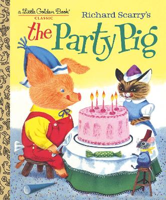 Richard Scarry's The Party Pig book