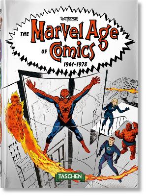 The Marvel Age of Comics 1961–1978. 40th Ed. book