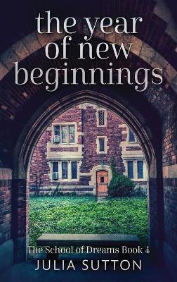 The Year Of New Beginnings book