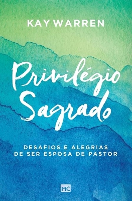 Privilégio sagrado book