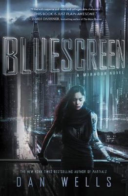 Bluescreen by Dan Wells