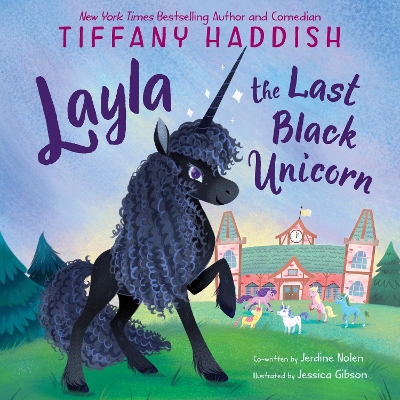 Layla, the Last Black Unicorn book