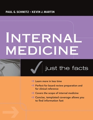 Internal Medicine: Just the Facts book