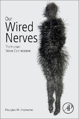 Our Wired Nerves: The Human Nerve Connectome book